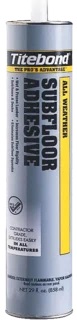 Titebond All-Weather Subfloor Adhesive Review - Best All Weather Adhesive